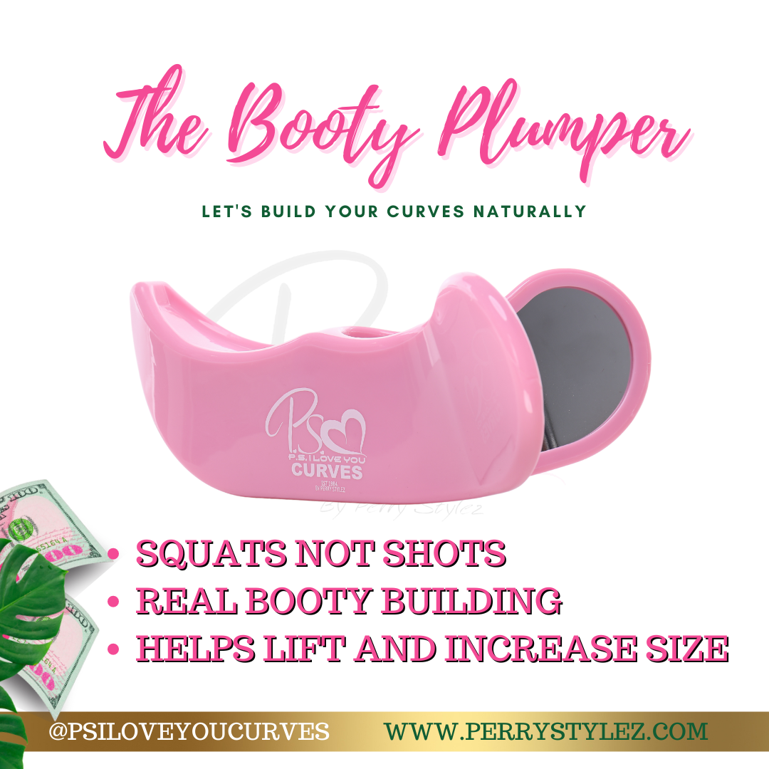 The Booty Plumper